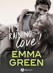 It_s Raining Love !