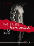 Pas brisés juste abîmés