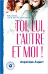 Toi, lui, l'autre et moi