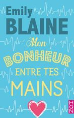 Mon bonheur entre tes mains