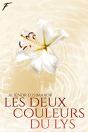 Les deux couleurs du lys